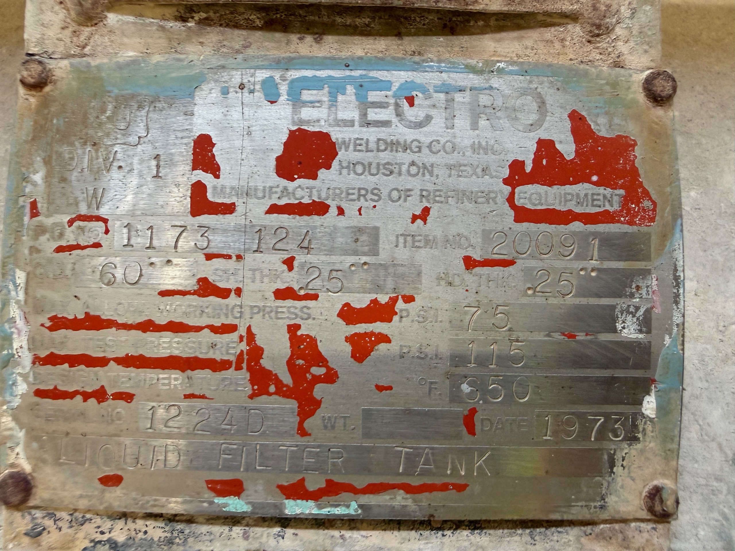 1973 ELECTRO WELDING CO. LIQUID FILTER TANK - undefined
